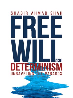 cover image of Free Will and Determinism